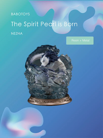 The Spirit Pearl is Born